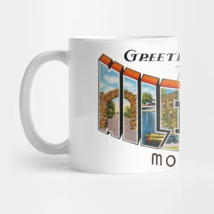 Greetings from Miles City Montana Mug